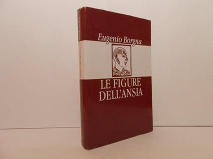 Le figure dell'ansia - Eugenio Borgna - copertina