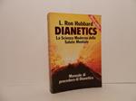 Dianetics. La scienza moderna della salute mentale. Manuale di procedura di Dianerics