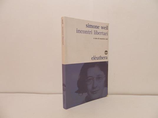 Incontri libertati - Simone Weil - copertina