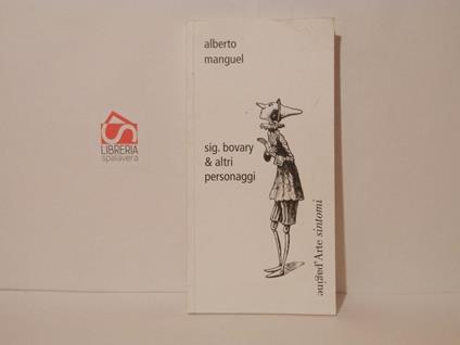 Sig. Bovary & altri personaggi - Alberto Manguel - copertina