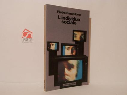 L' individuo sociale - Pietro Barcellona - copertina