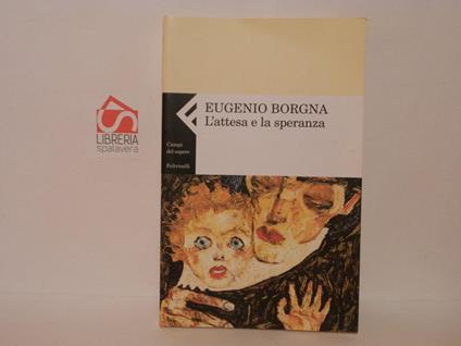 L' attesa e la speranza - Eugenio Borgna - copertina