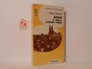 Adam o della guerra civile - Robert Penn Warren - copertina