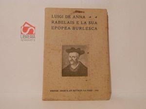 Rabelais e la sua epopea burlesca - Luigi De Anna - copertina