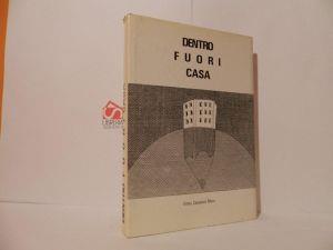 Dentro fuori casa - Vilma Casanovo-Moro - copertina