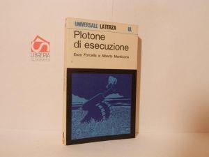 Plotone di esecuzione: I processi della prima guerra mondiale - Enzo Forcella - copertina