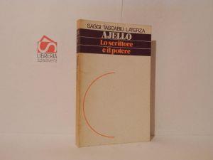 Lo scrittore e il potere - Nello Ajello - copertina