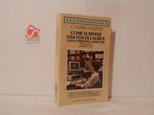 Come scrivere una tesi di laurea con il personal computer - Claudio Pozzoli - copertina