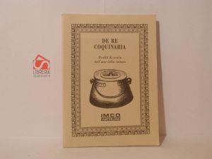 De Re coquinaria. Profili di storia dell'arte della cottura - copertina