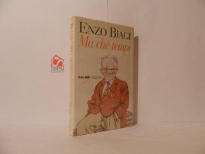 Ma che tempi - Enzo Biagi - copertina