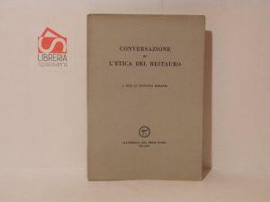 Conversazionesu l'etica del restauro - Giovanni Morandi - copertina