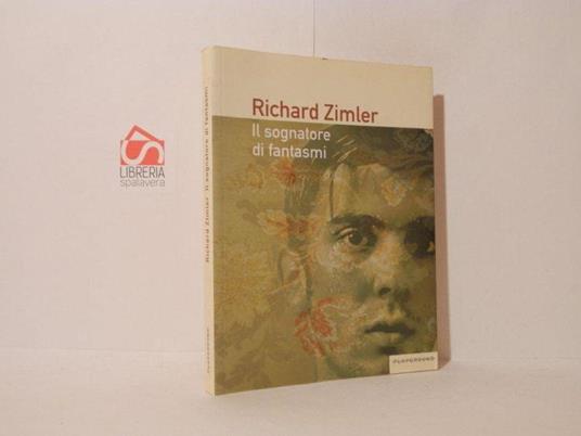 Il sognatore di fantasmi - Richard Zimler - copertina