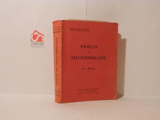 Precis de phytotherapie. Tome I: Poudres - copertina