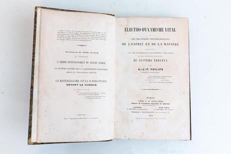 Electro-dynamisme vital, ou Les relations physiologiques de l'esprit et de la matiere : dèmontrèes par des expèriences entièrement nouvelles et par l'histoire raisonnèe du systéme nerveux - 3