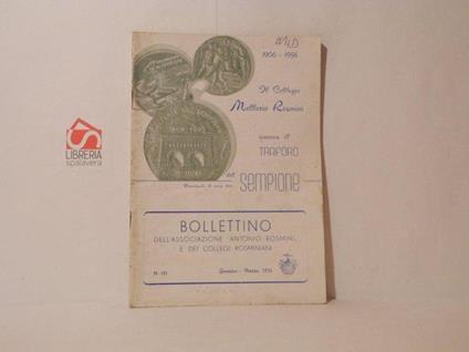 Il collegio Mellerio Rosmini rievoca il traforo del Sempione 1906-1956. Bollettino dell'Associazione Antonio Rosmini, n. 127 gennaio-marzo 1956 - copertina