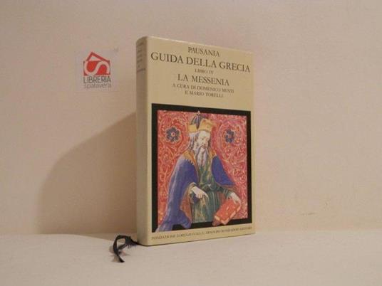 Guida della Grecia. Libro 4. La Messenia - Pausania - copertina