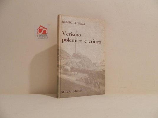 Verismo polemico e critico - Remigio Zena - copertina