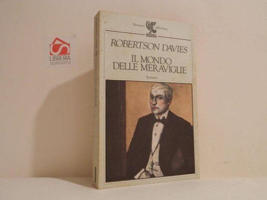 Il mondo delle meraviglie - Robertson Davies - copertina