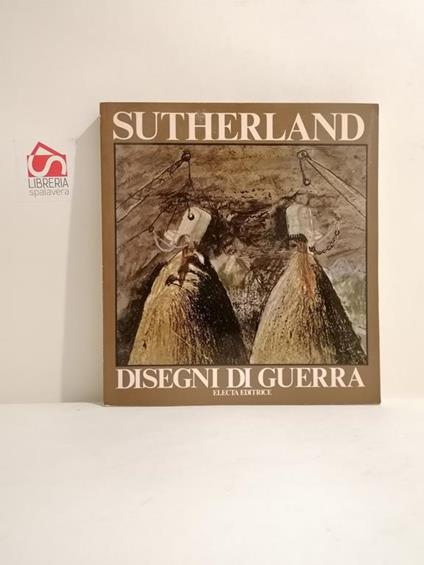 Sutherland. Disegni di guerra - Roberto Tassi - copertina