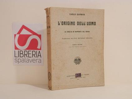 L' origine dell'uomo e la scelta in rapporto col sesso - Charles Darwin - copertina