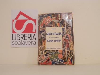 Giro d'Italia in cerca della buona lingua - Pietro Silvio Rivetta - copertina