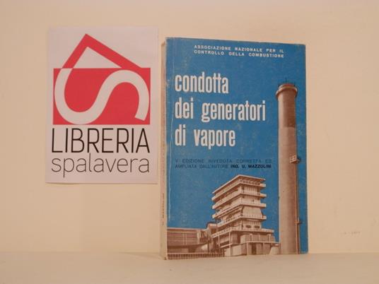 Condotta dei generatori di vapore - Umberto Azzolina - copertina