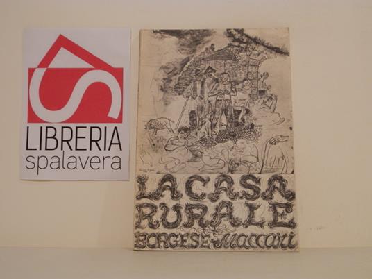 La casa rurale - Leonardo Borgese - copertina