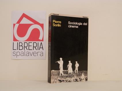 Sociologia del cinema - Pierre Sorlin - copertina