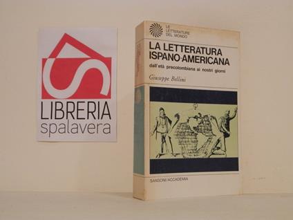 La letteratura ispano-americana - Giuseppe Bellini - copertina