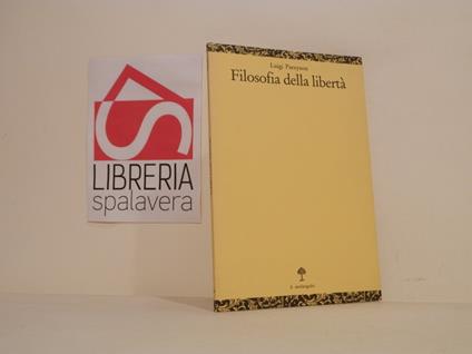 Filosofia della libertà - Luigi Pareyson - copertina