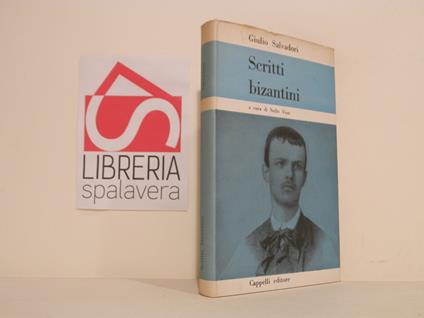 Scritti bizantini - Giulio Salvadori - copertina