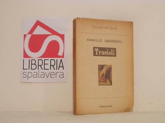 Trucioli - Camillo Sbarbaro,Camillo Sbarbaro - copertina