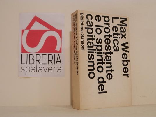 L' etica protestante e lo spirito del capitalismo - Max Weber - copertina