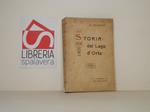 Storia del lago d'Orta. Memorie storiche - Documenti - Statuti - Torri e Castelli - Famiglie storiche della Riviera - Notizie sacre, ecc