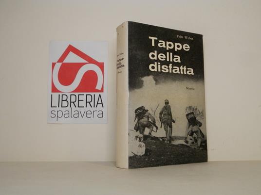 Tappe della disfatta - Fritz Weber - copertina