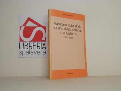 Variazioni sulla storia di una rivista italiana: "La Cultura" (1882-1935) - Gennaro Sasso - copertina