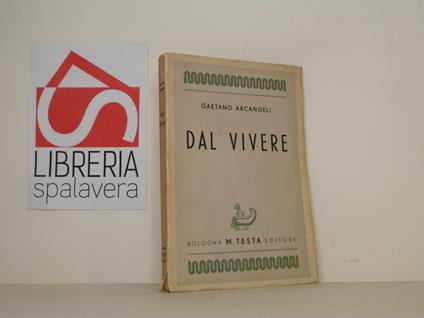 Dal vivere - Gaetano Arcangeli - copertina