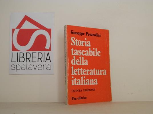 Storia tascabile della letteratura italiana - Giuseppe Prezzolini - copertina