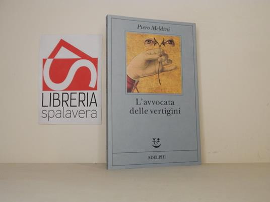 L' avvocata delle vertigini - Piero Meldini - copertina