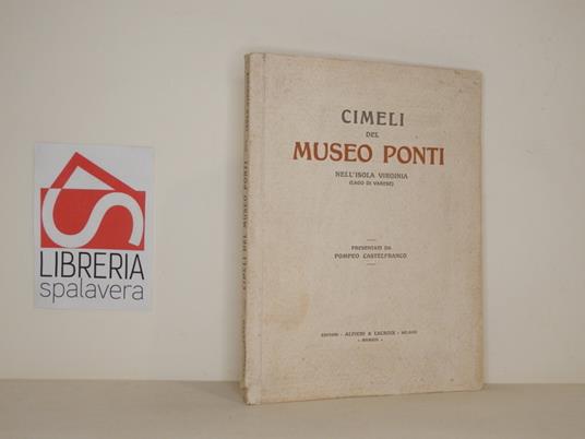 Cimeli del Museo Ponti - Pompeo Castelfranco - copertina