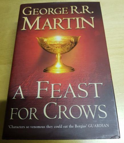 A Feast for Crows: 4. George R. R. Martin 1st UK EDITION - copertina