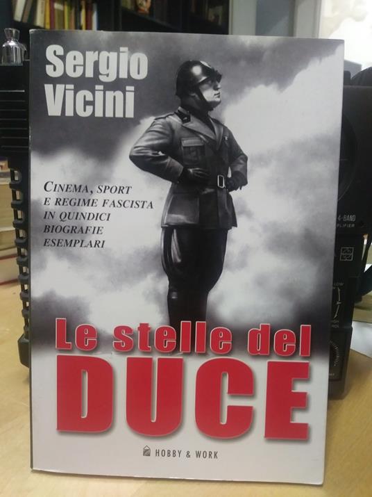 sergio vicini le stelle del duce - copertina