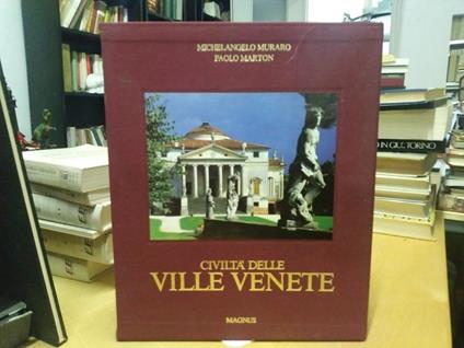 Civiltà delle ville venete magnus - Michelangelo Muraro - copertina