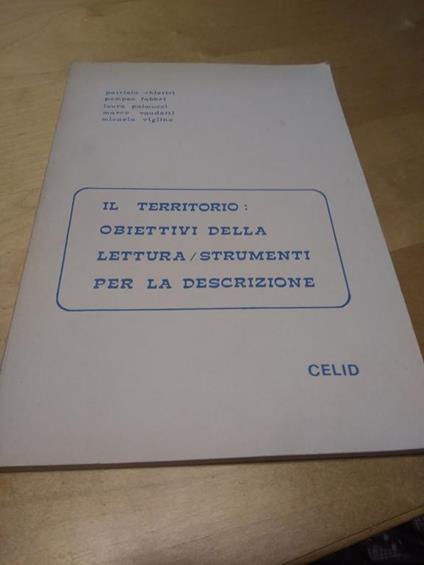 Il Territorio obbiettivo della lettura/strumenti per la descrizione - copertina