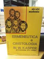 Ermeneutica e cristologia in w. kasper theologia II