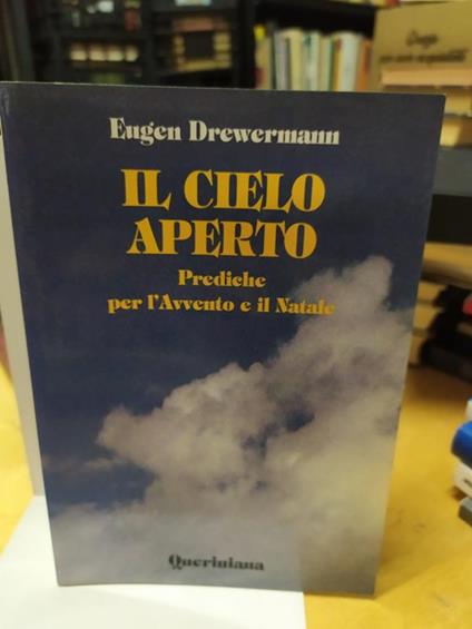 Il Cielo aperto prediche per l'avvento e il natale queriniana - copertina