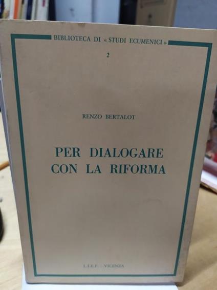 Per dialogare con la riforma renzo bertalot - Renzo Bertalot - copertina