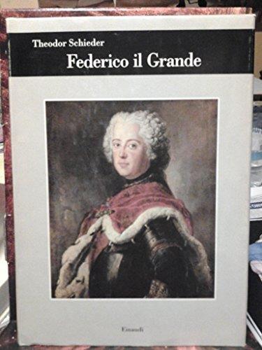 Federico il Grande Schieder, Theodor and Panzieri Saija, G - Libro Usato -  Einaudi - | IBS