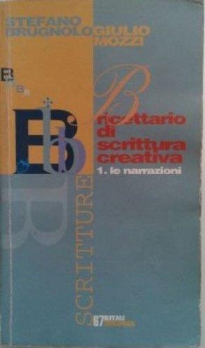 Ricettario di scrittura creativa: 1 Brugnolo, Stefano and Mozzi, Giuli - copertina