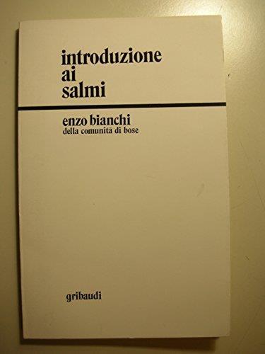 Introduzione ai Salmi Bianchi, Enz - Enzo Bianchi - copertina